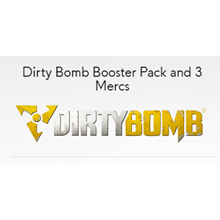 Dirty Bomb Booster Pack and 3 Mercs - STEAM Key GLOBAL