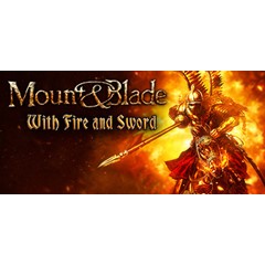 Mount & Blade: With Fire & Sword 💎 STEAM РОССИЯ