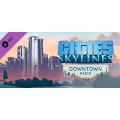 Cities: Skylines - Downtown Radio 💎 DLC STEAM GIFT RU