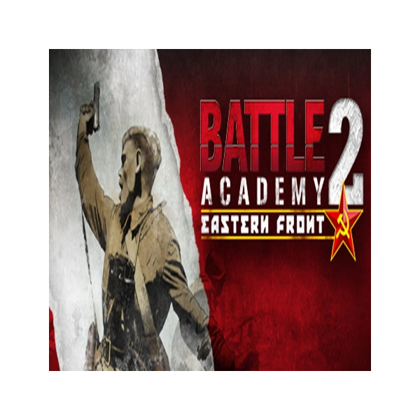 Battle Academy 2: Eastern Front (Steam ключ / РФ+Весь Мир)