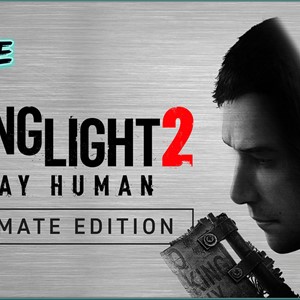 Dying Light 2 Stay Human - Ultimate Edition XBOX ONE