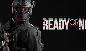Ready or Not (Steam Ключ Россия + СНГ)