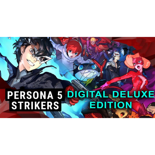 Persona 5 Strikers — Digital Deluxe Edit STEAM Аккаунт
