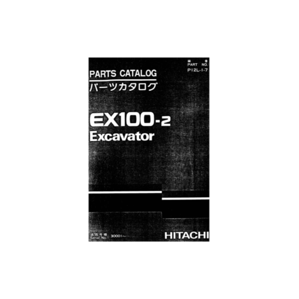 HITACHI EX100-2 КАТАЛОГ ЗАПЧАСТЕЙ