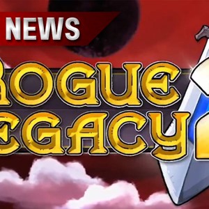 Rogue Legacy 2 (БЕЗ АКТИВАТОРА / STEAM АККАУНТ)