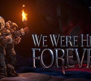 Обложка We Were Here Forever - Fan Edition ОНЛАЙН (STEAM)