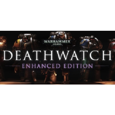 Warhammer 40,000: Deathwatch Enhanced Ed. Steam Key ROW