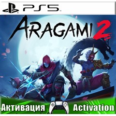 🎮Aragami 2 (PS5/RUS) П3-Активация ✅