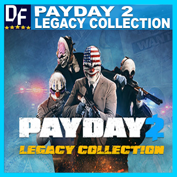 Payday 2 legacy collection обзор