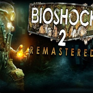 BioShock 2 Remastered / Подарки / Online