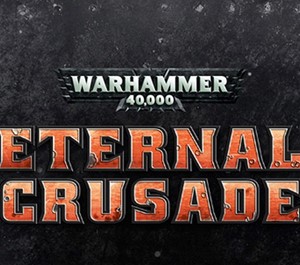 Обложка Warhammer 40,000: Eternal Crusade | Steam | Region Free