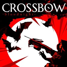 CROSSBOW: Bloodnight (Steam key) ✅ REGION FREE 💥🌐