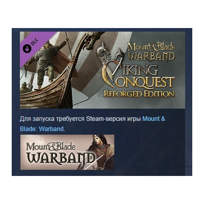 Mount & Blade: Warband Viking Conquest Reforged Edition АВТОДОСТАВКА STEAM GLOBAL
