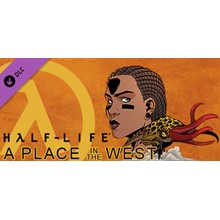 Half-Life: A Place in the West - Chapter 3 💎 DLC STEAM