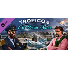 Tropico 6 - Caribbean Skies (DLC)🔑STEAM КЛЮЧ✔️РФ + МИР