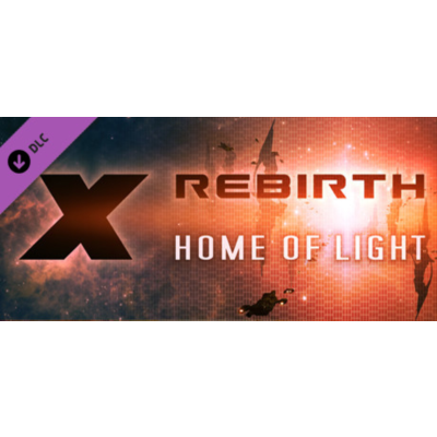 X Rebirth: Home of Light 💎 DLC STEAM РОССИЯ