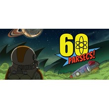 60 Parsecs! | Steam Gift Russia