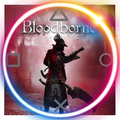 💠 Bloodborne GOTY (PS4/PS5/RU) П3 - Активация