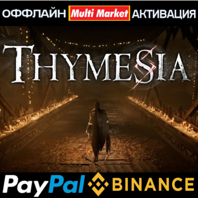 THYMESIA STEAM 🅿️ 𝗣𝐀𝐘𝗣𝐀𝐋