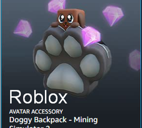 Обложка Roblox🔑: Doggy Backpack - Mining Simulat 2 Drop #7⭐️