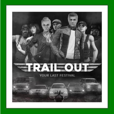 ✅TRAIL OUT✔️+ 25 Игр🎁Steam⭐Region Free🌎0%💳АКЦИЯ🎁