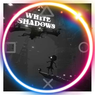 💠 White Shadows (PS5/RU) (Аренда от 7 дней)