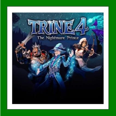 ✅Trine 4: The Nightmare Prince + Trine 2 Complete Story