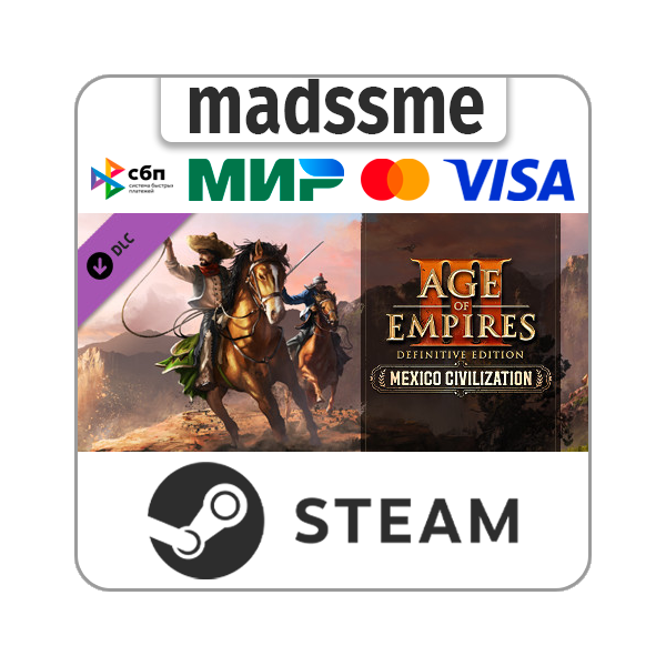 Age of Empires III — Mexico Civilization * RU/СНГ/TR/AR