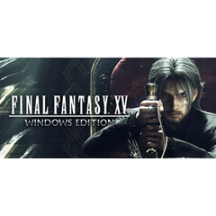 FINAL FANTASY XV WINDOWS EDITION Steam KEY Region Free