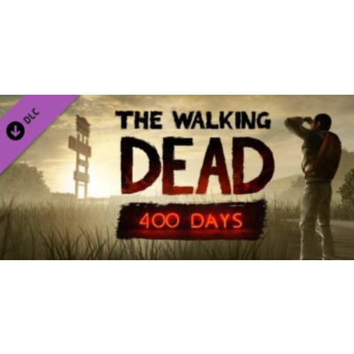 The Walking Dead - 400 Days DLC STEAM KEY REGION FREE