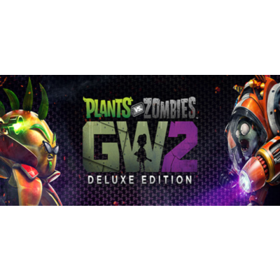 Plants vs. Zombies™ Garden Warfare 2: Deluxe Edition