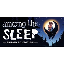 Among the Sleep - Enhanced Edition - STEAM GIFT РОССИЯ