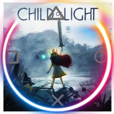 💠 Child of Light (PS4/PS5/RU) П3 - Активация