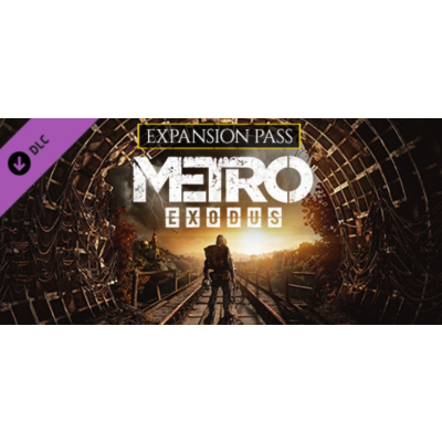 Metro Exodus - Expansion Pass (STEAM КЛЮЧ) РФ+КЗ+СНГ