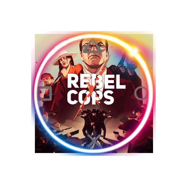 💠 Rebel Cops (PS4/PS5/RU) П3 - Активация