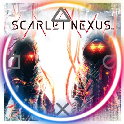 💠 Scarlet Nexus (PS4/PS5/RU) П3 - Активация
