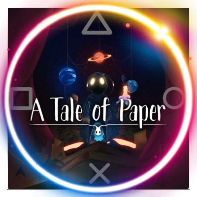 💠 A Tale of Paper (PS4/PS5/RU) П3 - Активация
