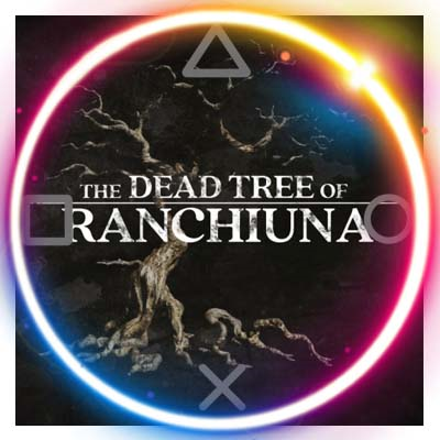 💠 Dead Tree of Ranchiuna (PS4/PS5/RU) Аренда от 7 дней