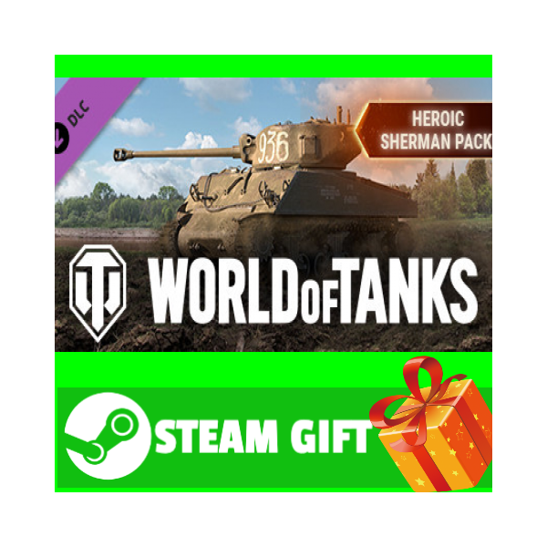 ⭐ ВСЕ СТРАНЫ⭐ World of Tanks Heroic Sherman Pack GIFT