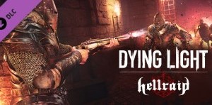 Dying Light - Hellraid DLC Steam Ключ