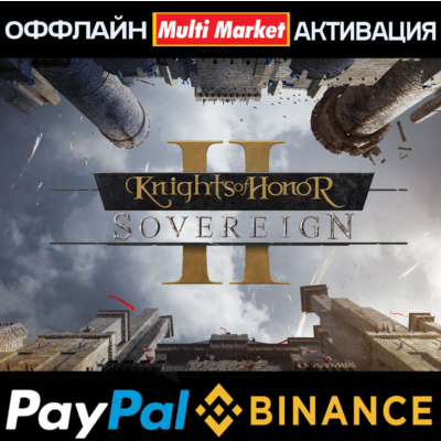 Knights of Honor II: Sovereign STEAM 🅿️ 𝗣𝐀𝐘𝗣𝐀𝐋