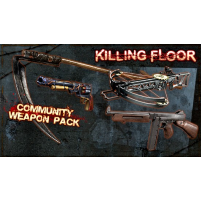 Killing Floor - Community Weapon Pack DLC STEAM KEY ROW