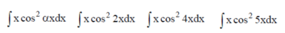 Решенный интеграл вида ∫xcos^2(αx)dx