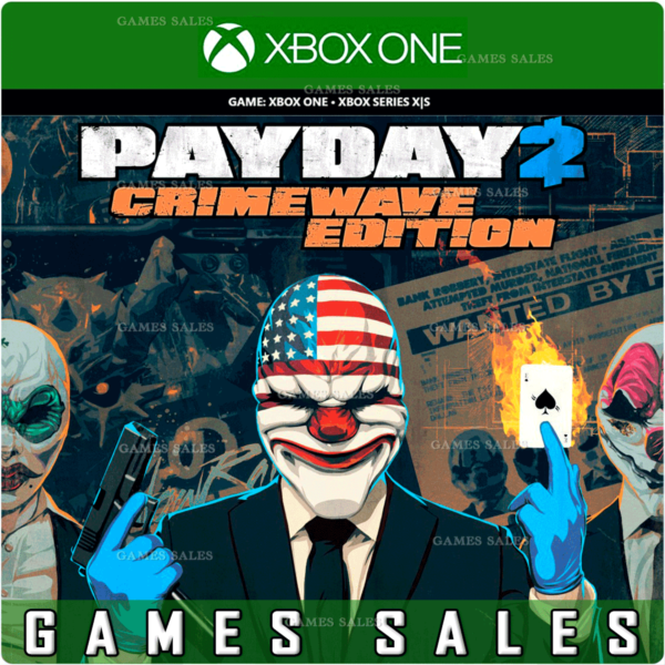 PAYDAY 2: CRIMEWAVE EDITION XBOX ONE|XS КЛЮЧ