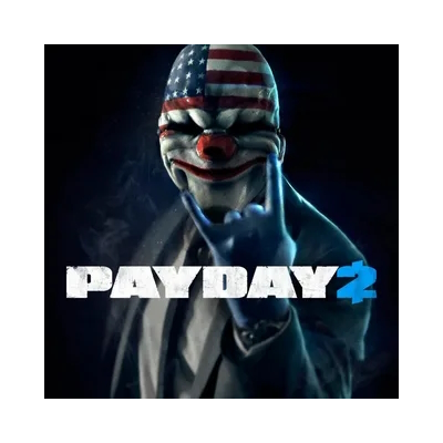 PAYDAY 2 | Epic Games+Severed Steel+Homeworld🍒+Почта🟢
