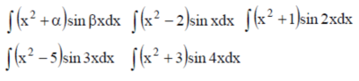 Решенный интеграл вида ∫(x^2+α)sinβxdx