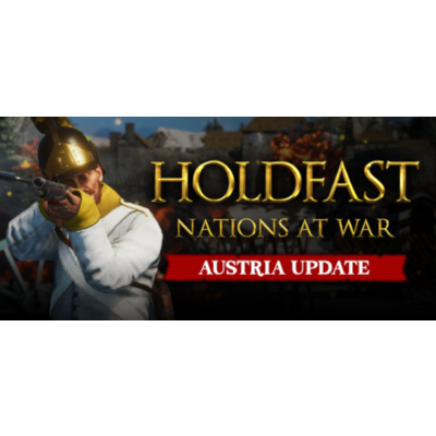 Holdfast: Nations At War