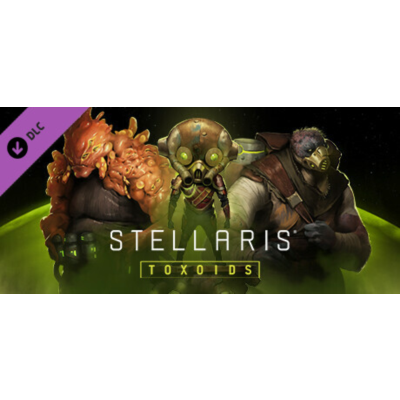 Stellaris: Toxoids Species Pack