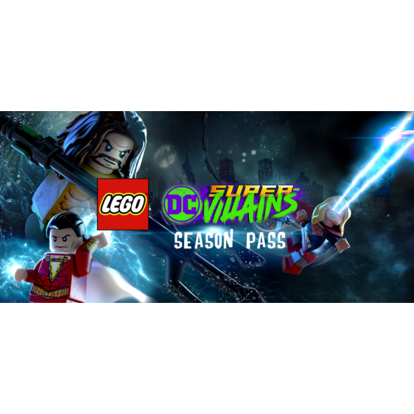 LEGO DC Super-Villains — Season Pass Steam Ключ RU