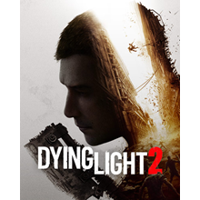 Dying Light 2 Stay Human (EpicGame) 🔥All Edition🔥